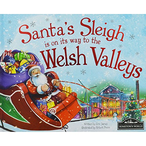 Santa's Sleigh is on its Way to Welsh Valleys