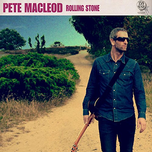 CD cover featuring Pete MacLeod with guitar, standing on a dirt path.