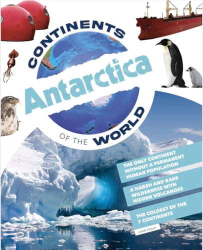 Antarctica (Continents of the World)