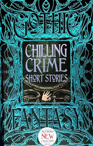Chilling Crime Short Stories (Gothic Fantasy)