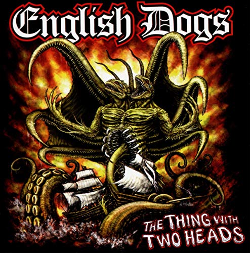 CD cover for English Dogs’ “The Thing With Two Heads” featuring a monster.