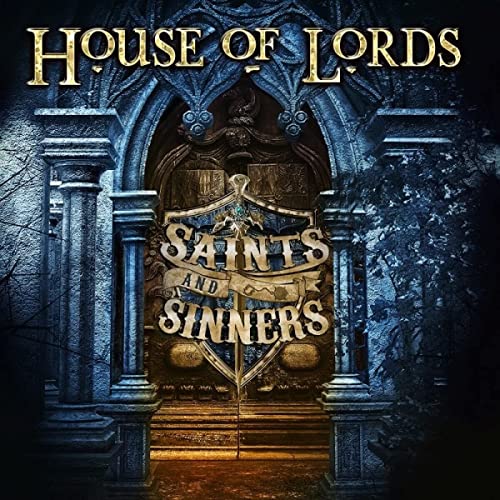 CD cover for House Of Lords’ “Saints And Sinners” featuring a gothic archway.