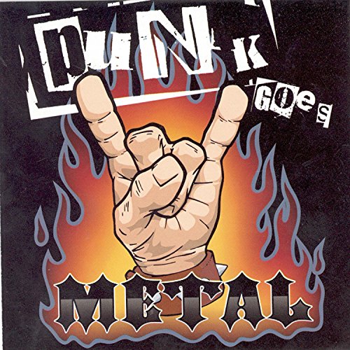 “Punk Goes Metal” CD cover with hand making rock-on gesture in flames.
