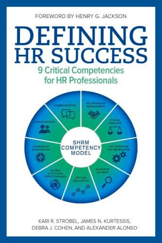 Defining HR Success : 9 Critical Competencies for HR Professionals