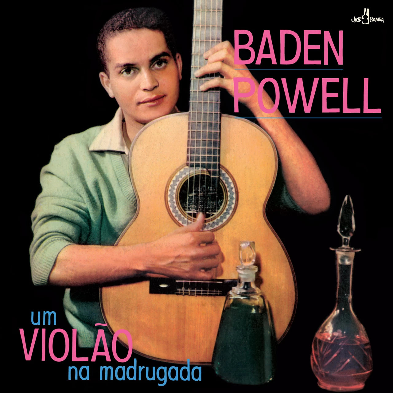 Album cover featuring Baden Powell holding an acoustic guitar with two glass decanters.