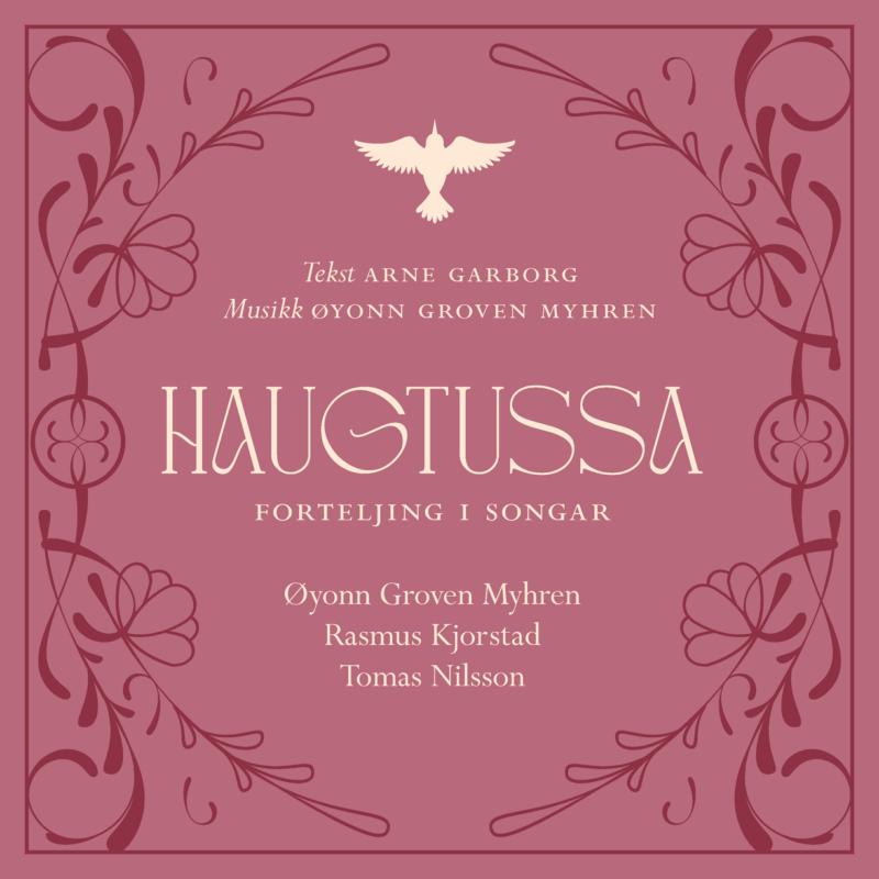 CD cover for "Haugtussa" featuring ornate floral design and a white bird.