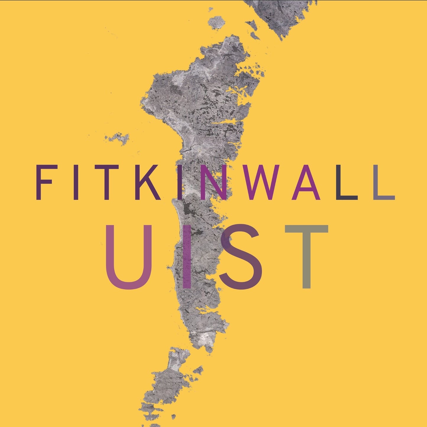 CD cover: yellow background with map of Uist and text "FITKINWALL UIST".