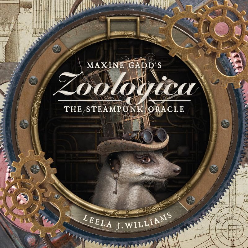 Maxine Gadd's Zoologica : The Steampunk Oracle
