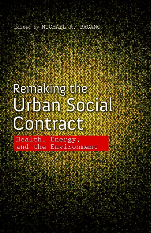 Remaking the Urban Social Contract: Health