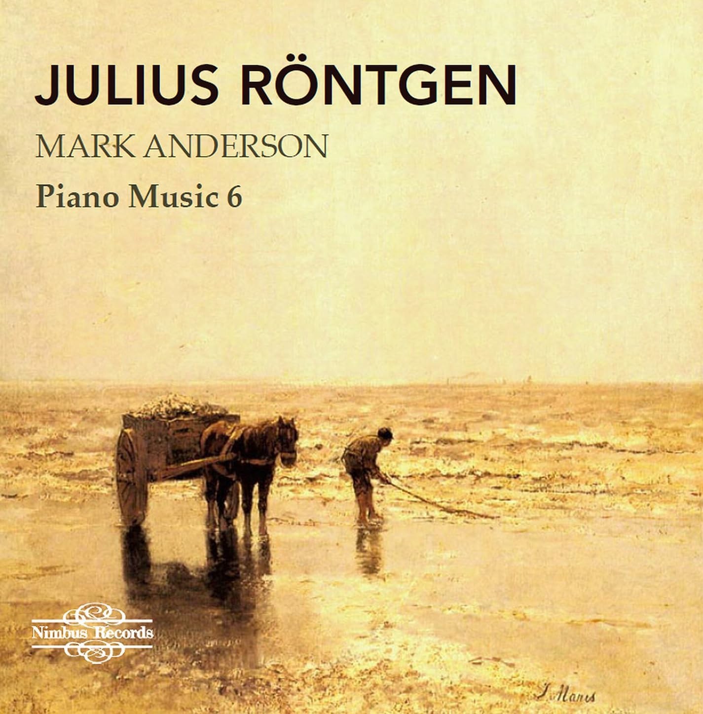 CD cover for Julius Röntgen’s Piano Music 6, with a landscape painting.