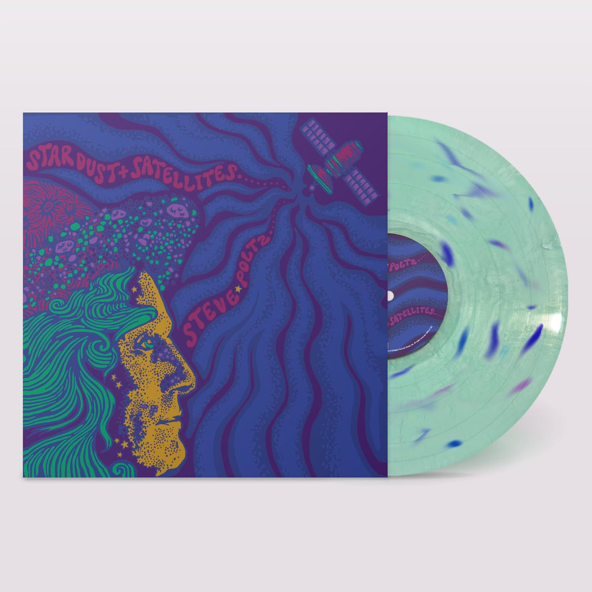 Steve Poltz’s “Stardust And Satellites” vinyl record with colorful, swirling cover art.