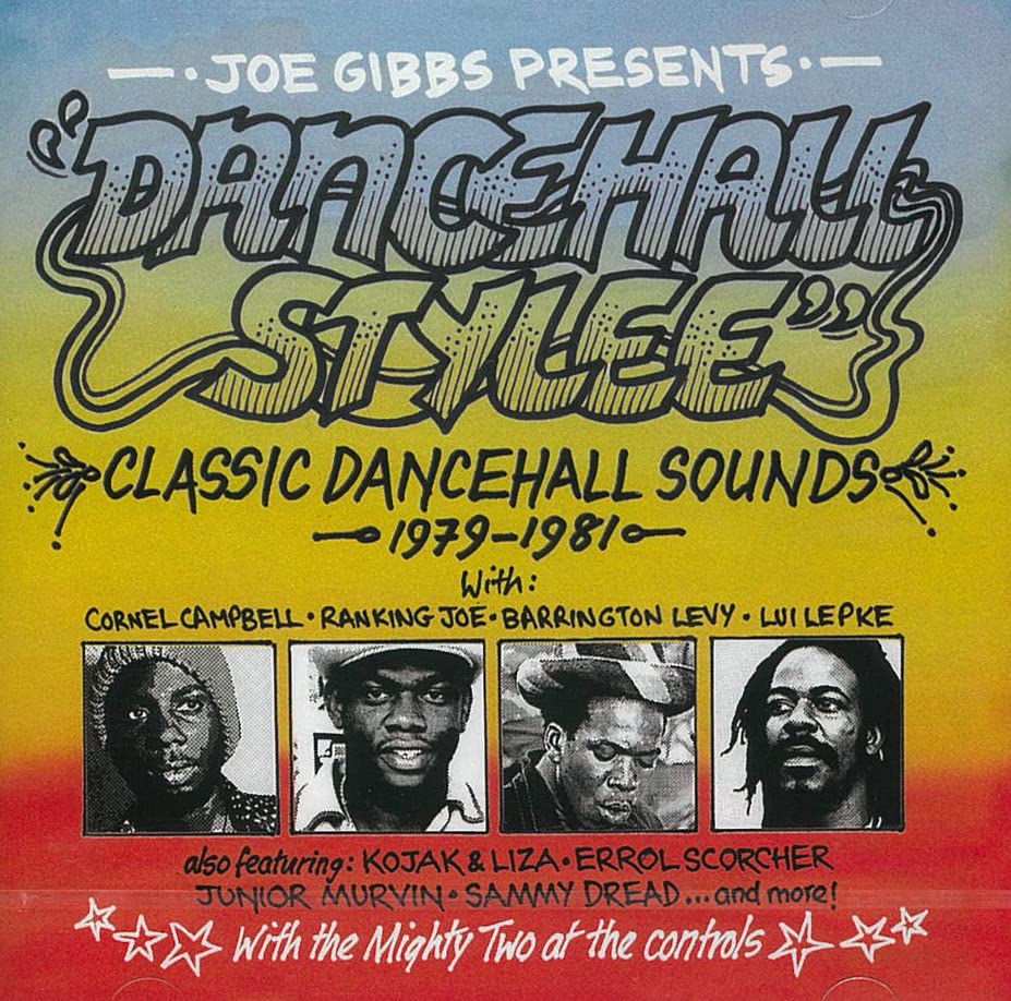 CD cover art titled Joe Gibbs Presents Dancehall Stylee with four black and white portraits.