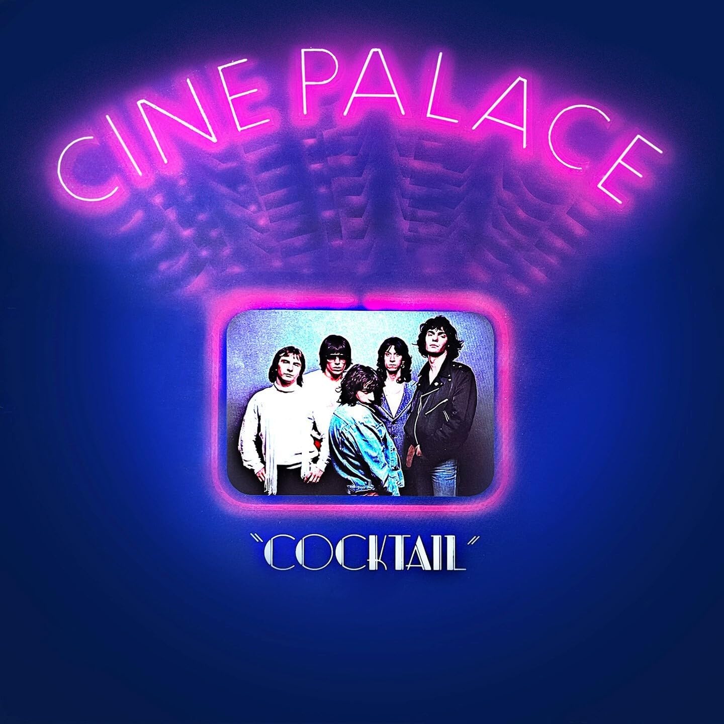 CD cover for Cine Palace's "Cocktail" featuring a band portrait.
