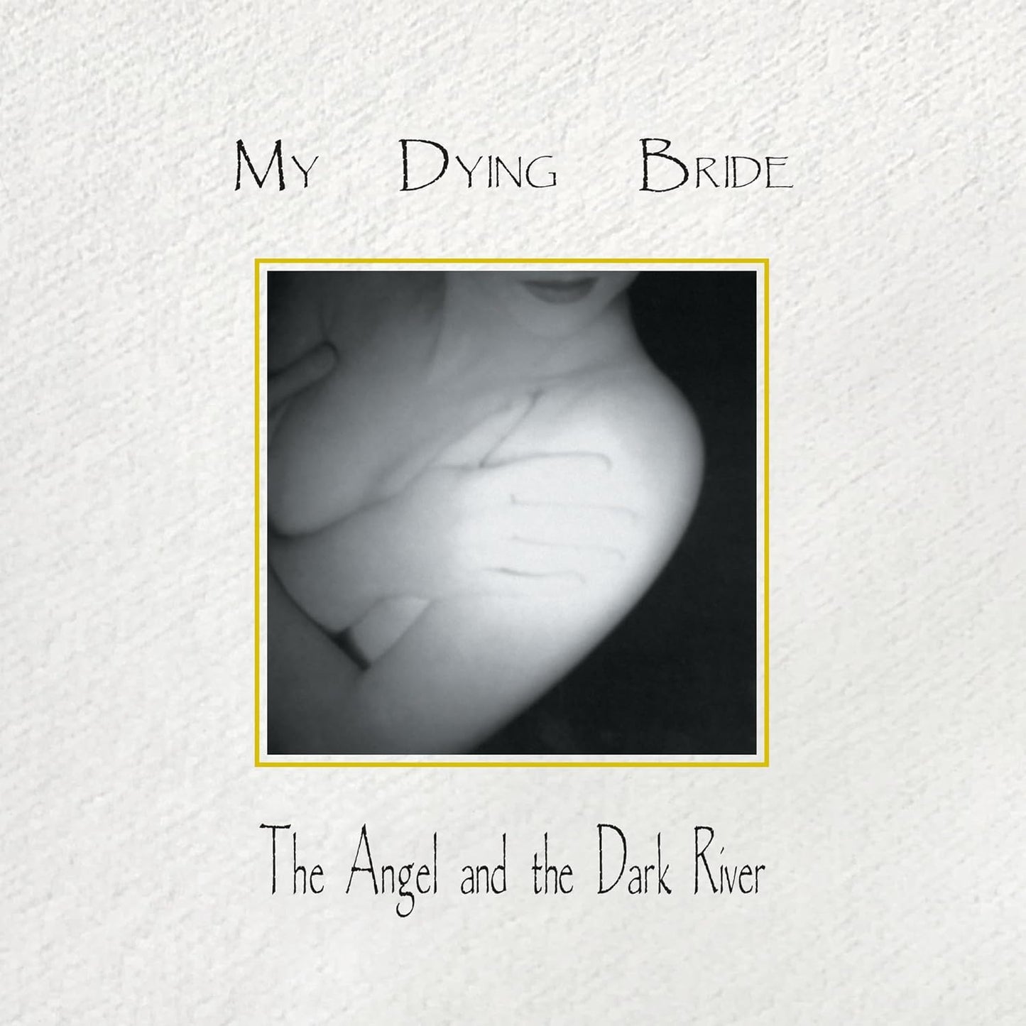 Album cover for My Dying Bride’s “The Angel & The Dark River,” featuring a hand.