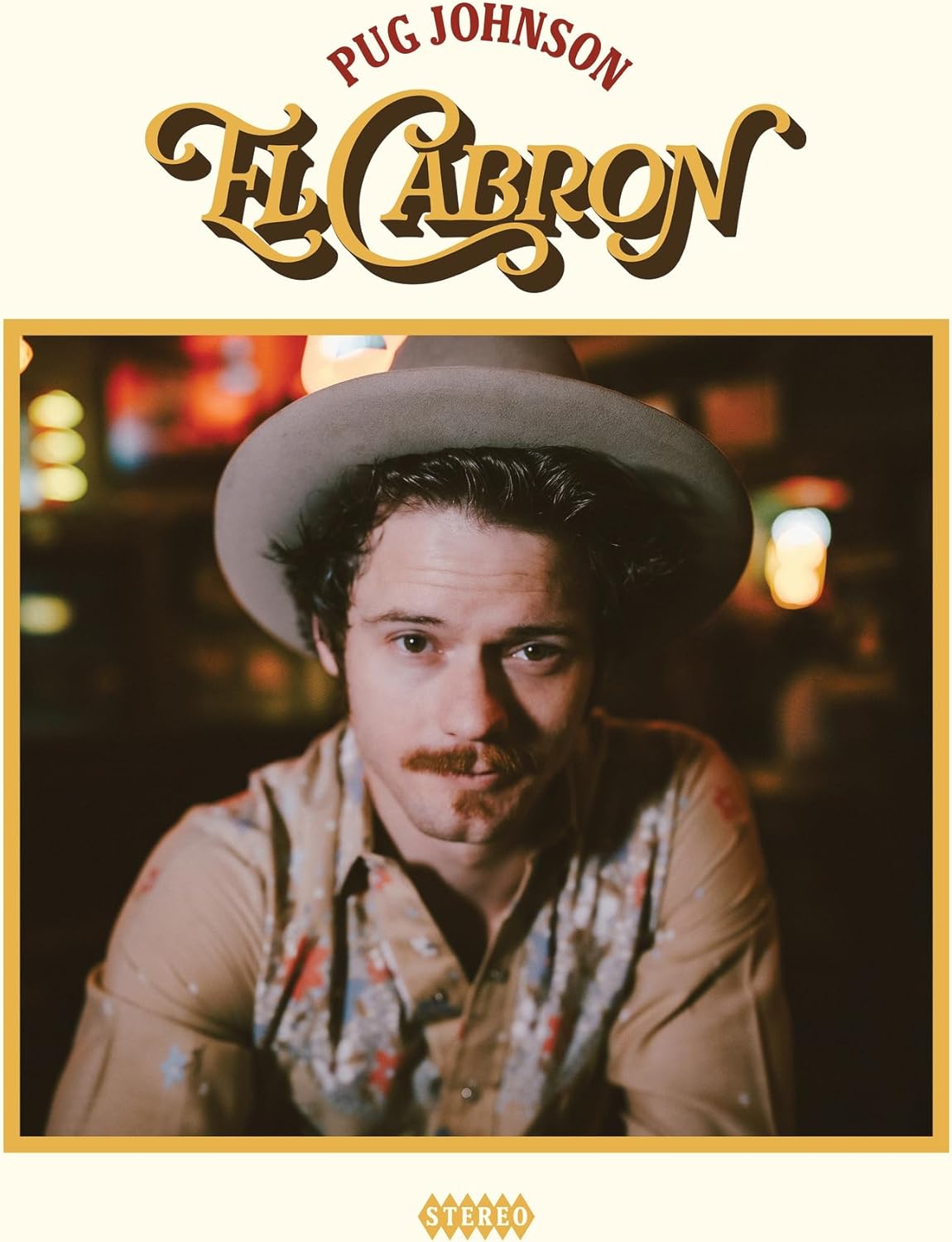 CD cover for “El Cabron” by Pug Johnson, featuring a man in a hat.
