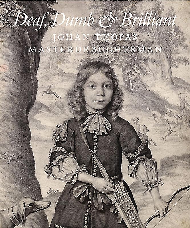 Deaf, Dumb and Brilliant : Johan Thopas, Master Draughtsman