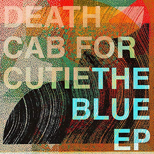 CD cover for Death Cab For Cutie’s “The Blue EP” with abstract art.