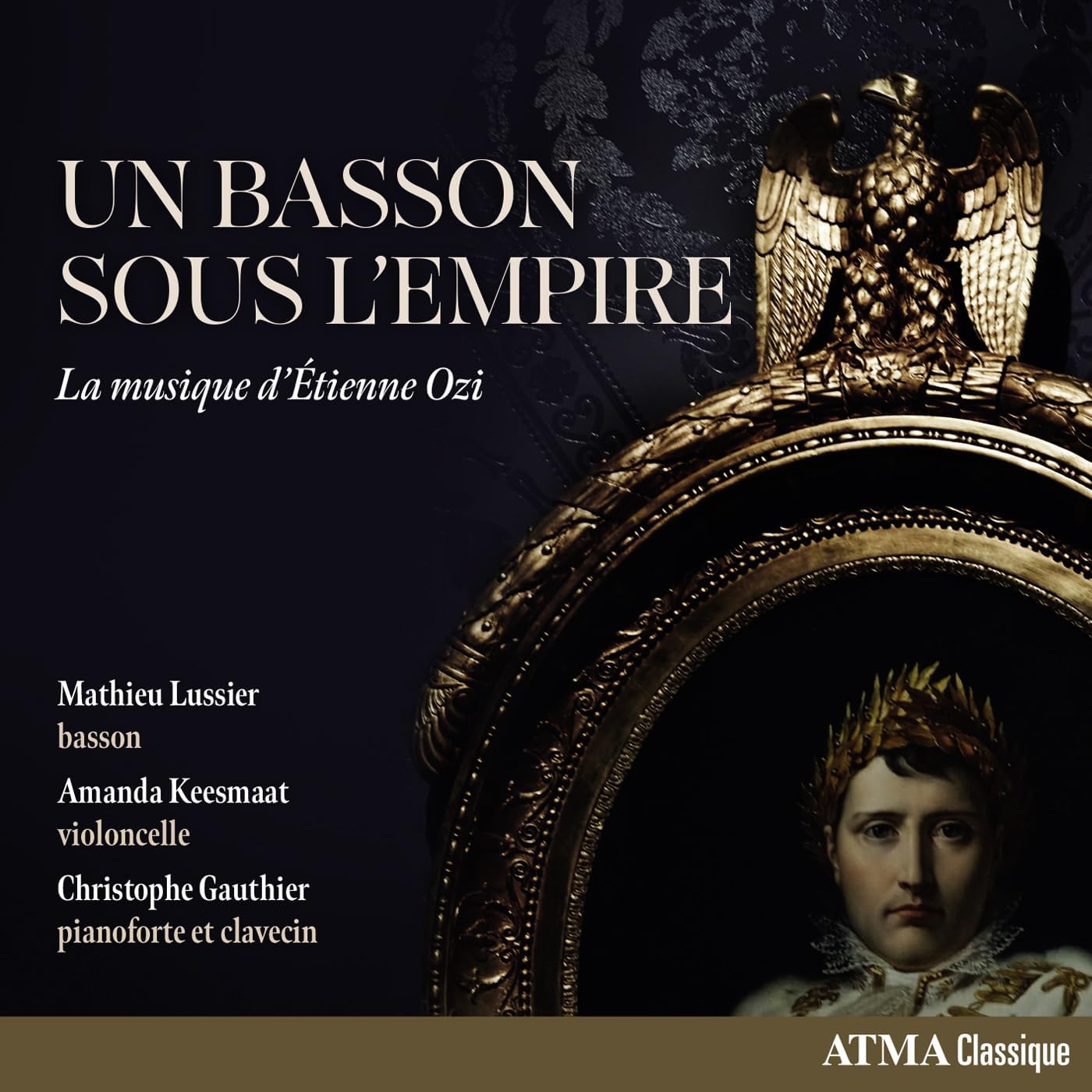 CD cover: portrait of Napoleon, bassoonist Mathieu Lussier, and eagle.