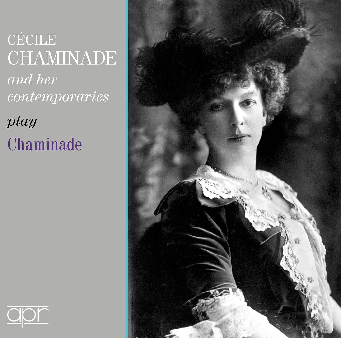 Black and white portrait of Cécile Chaminade, a composer, on CD cover.