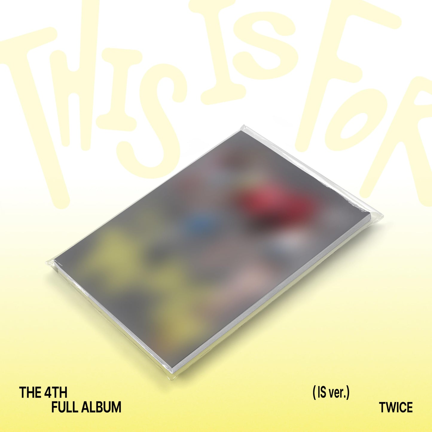 Twice “THIS IS FOR” album (IS version) in clear plastic wrap.