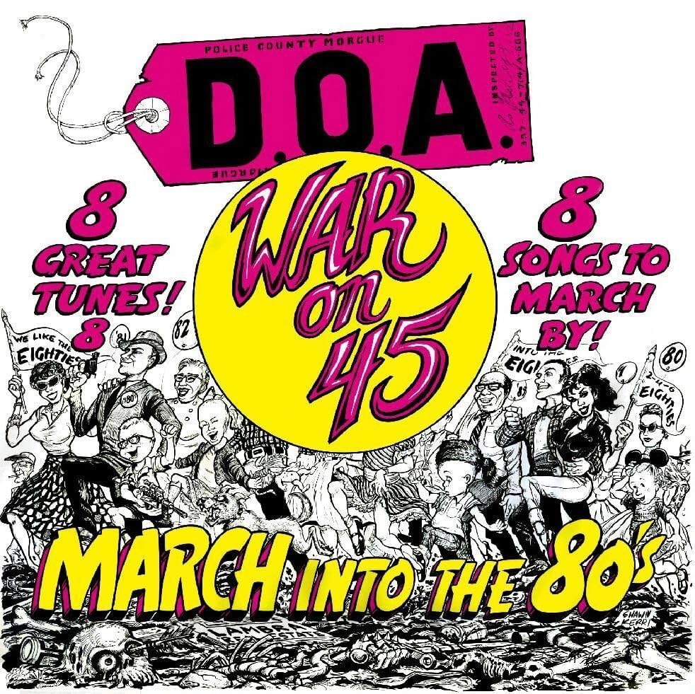D.O.A. "War On 45" vinyl album cover, cartoon crowd and bold text.