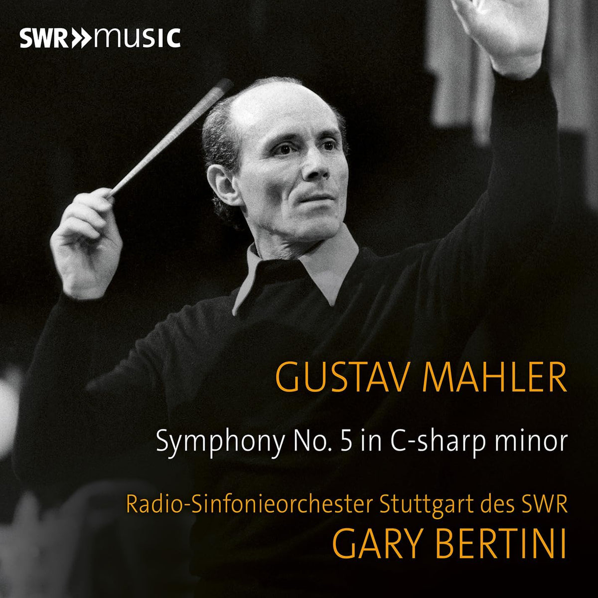 CD cover featuring conductor Gary Bertini and text “Gustav Mahler.”