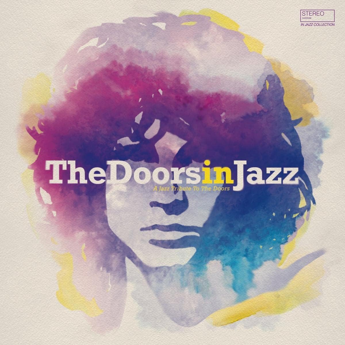 Record album cover: colorful watercolor portrait with "The Doors in Jazz" text.