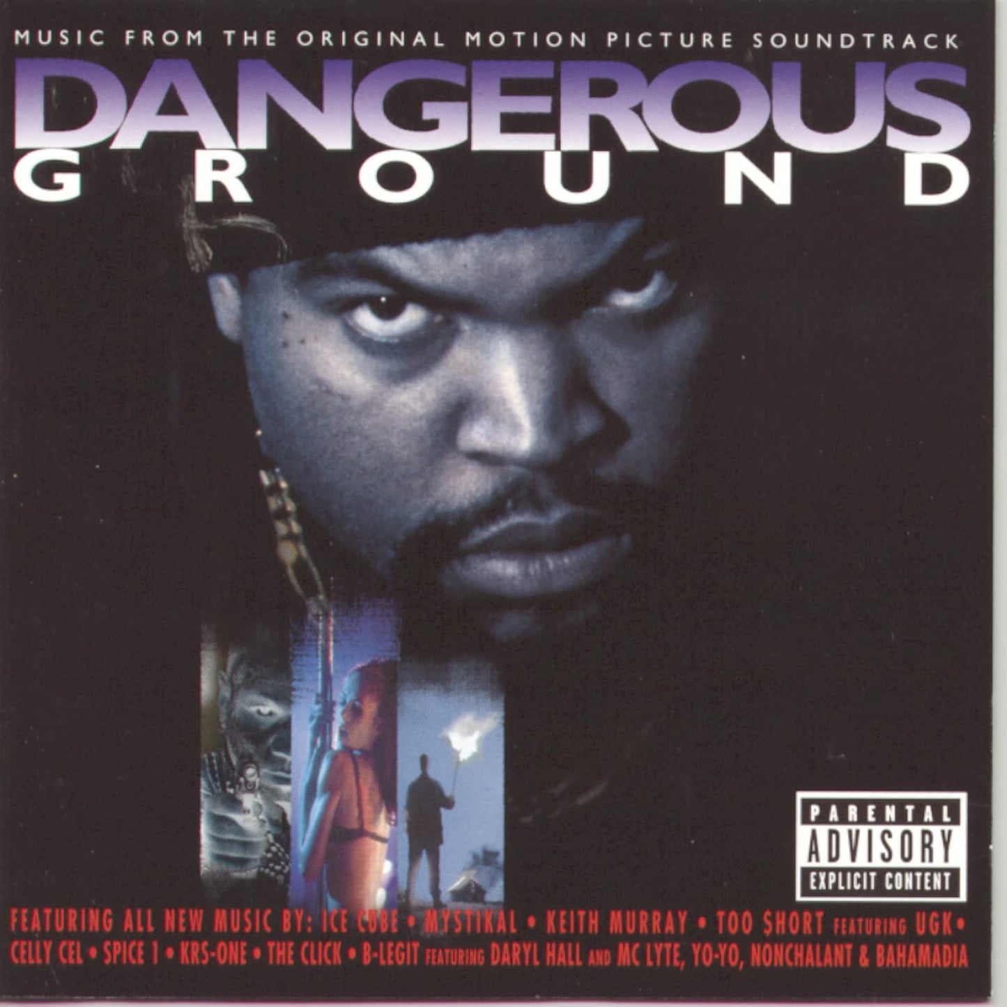 CD cover for "Dangerous Ground" soundtrack featuring Ice Cube, parental advisory label.
