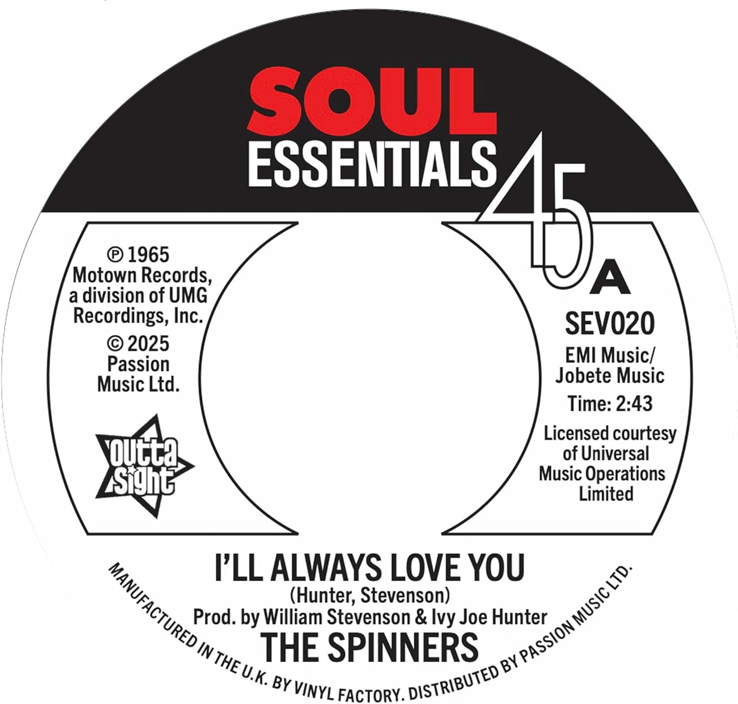 Vinyl record label for The Spinners’ “I’ll Always Love You,” red and white.
