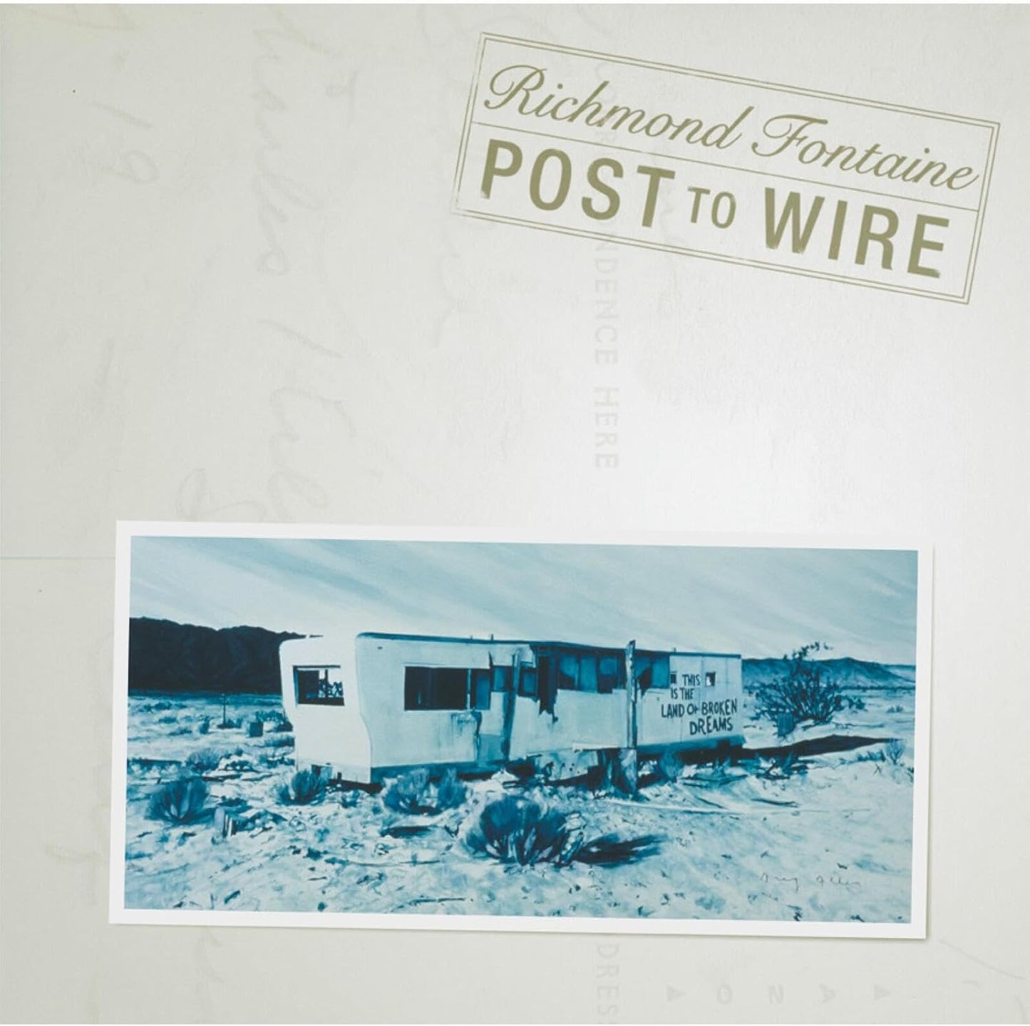 CD cover: weathered trailer in a desolate, scrubland landscape.