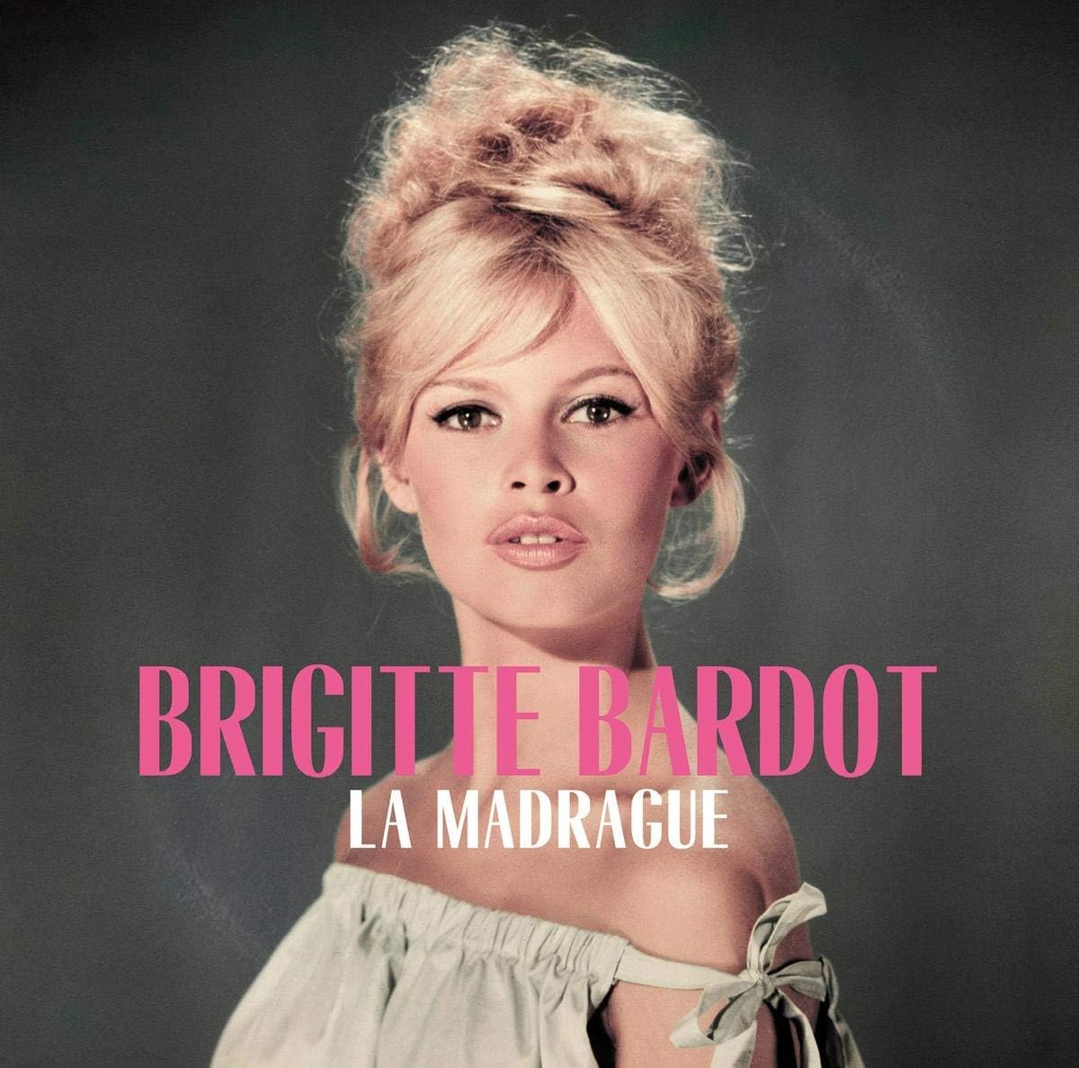 Brigitte Bardot portrait with pink text: "Brigitte Bardot La Madrague.