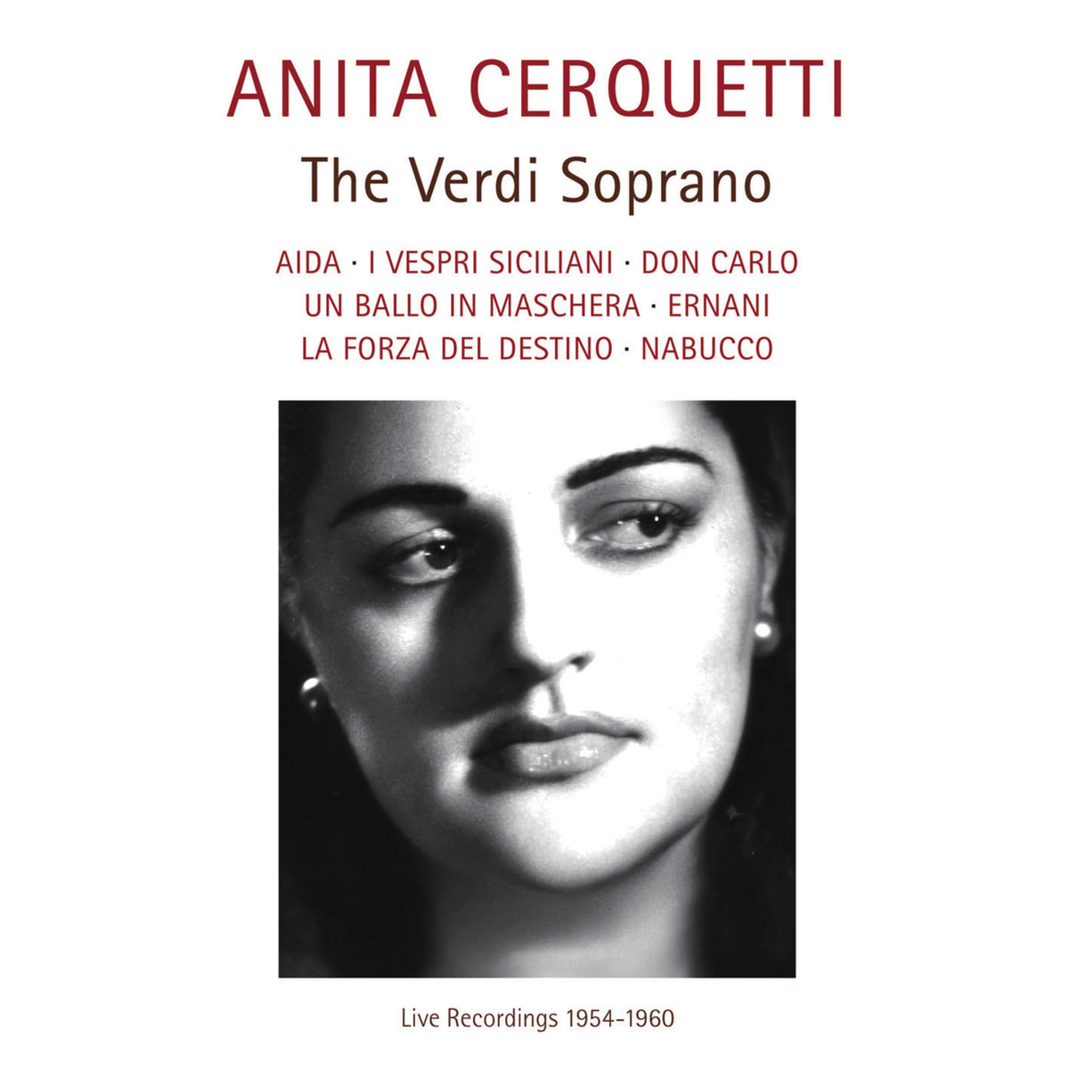 CD cover for Anita Cerquetti’s “The Verdi Soprano” with portrait.