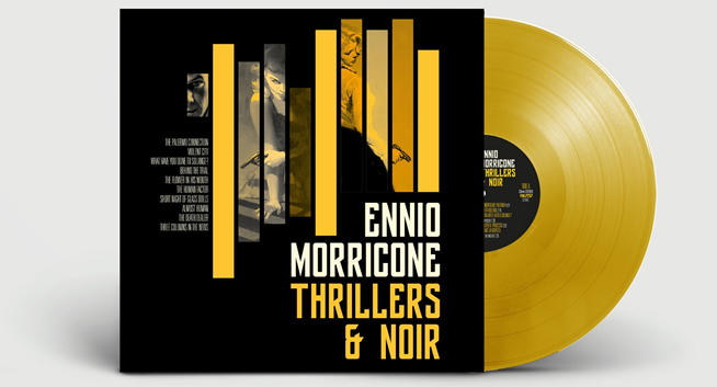 Ennio Morricone "Thrillers & Noirs" vinyl record, clear yellow disc shown.