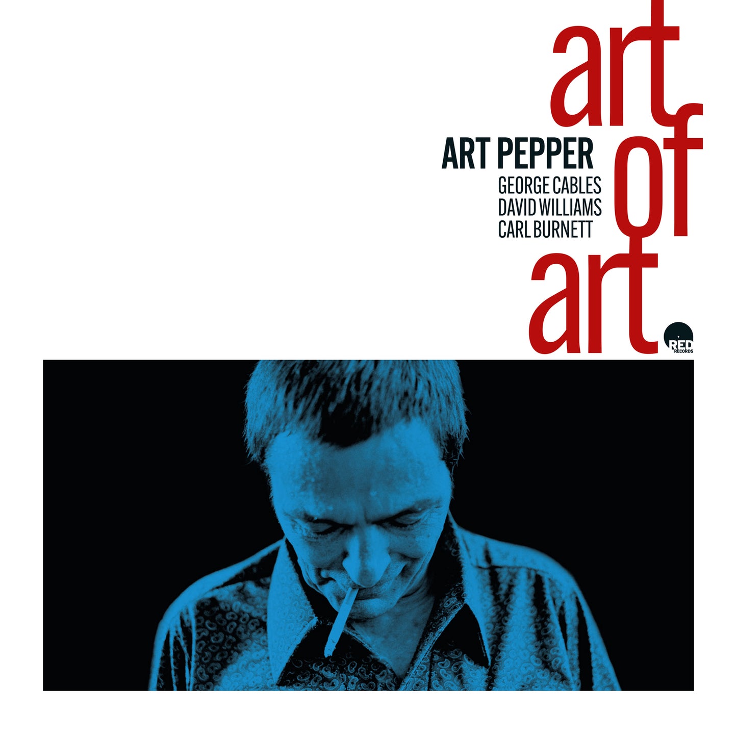 CD cover for Art Pepper’s “Art Of Art” featuring a blue-toned portrait.