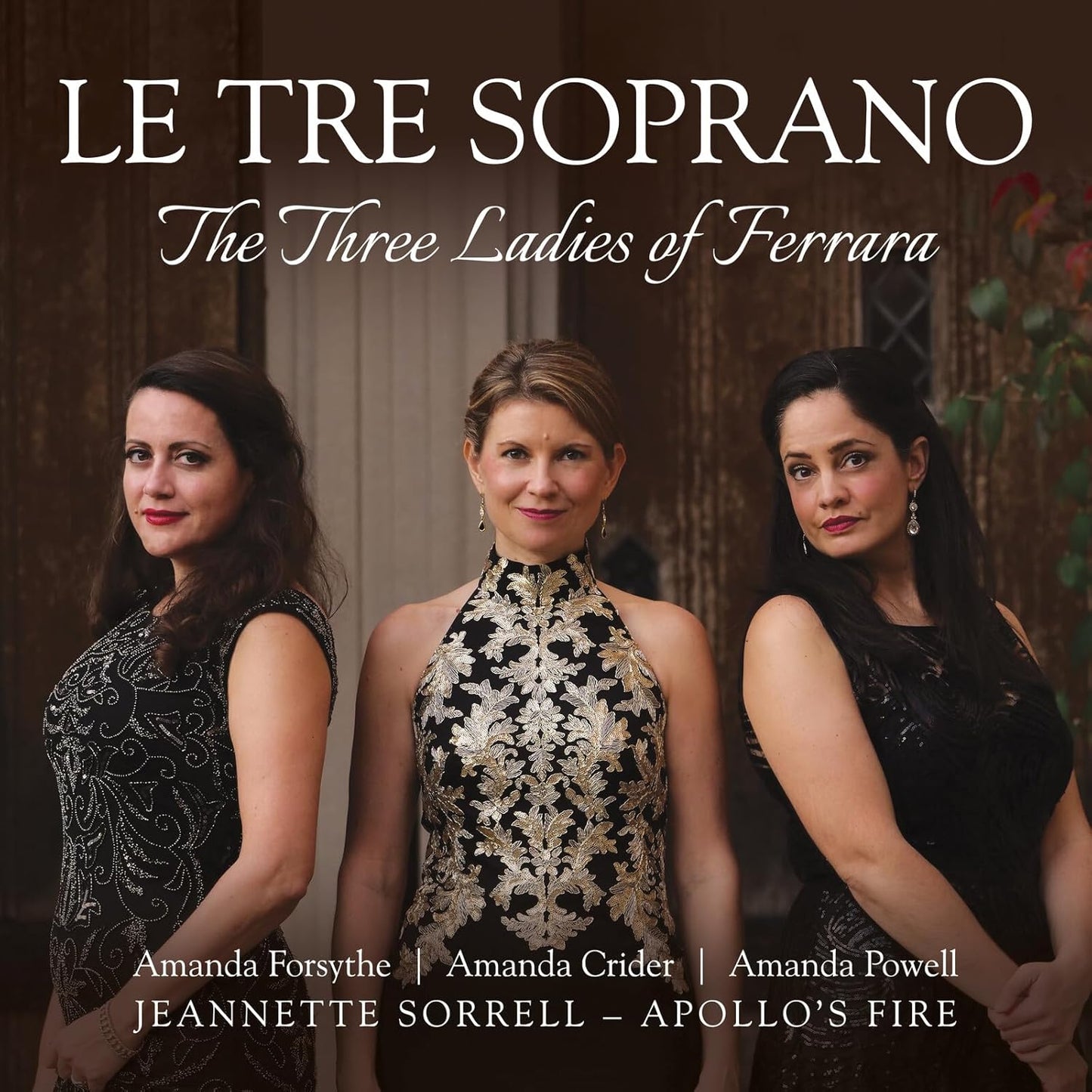 CD cover featuring three formally dressed women, “Le Tre Soprano.”