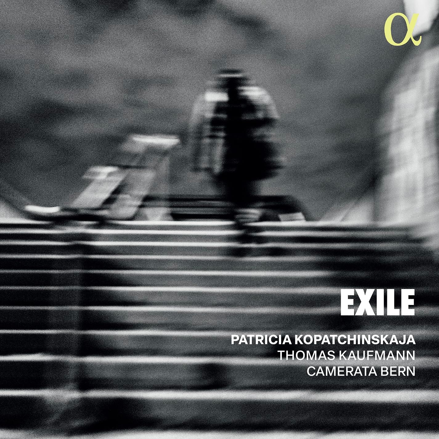 CD cover: blurred figure, text “EXILE”, and artist names Patricia Kopatchinskaja, Thomas Kaufmann.