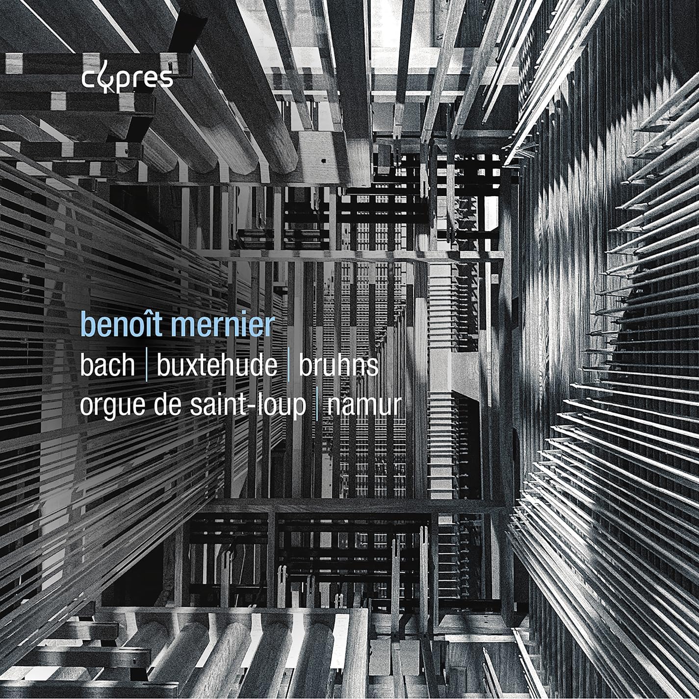CD cover for Benoit Mernier’s Bach, Buxtehude & Bruhns organ music.