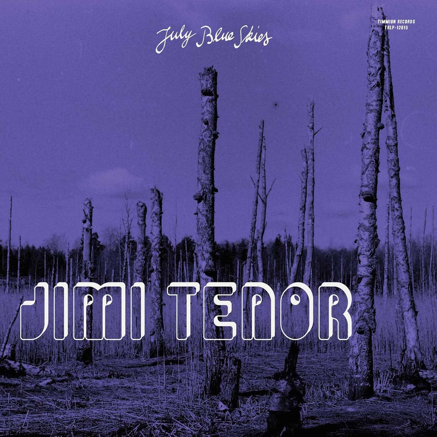 CD cover for "July Blue Skies" with trees against a blue sky.