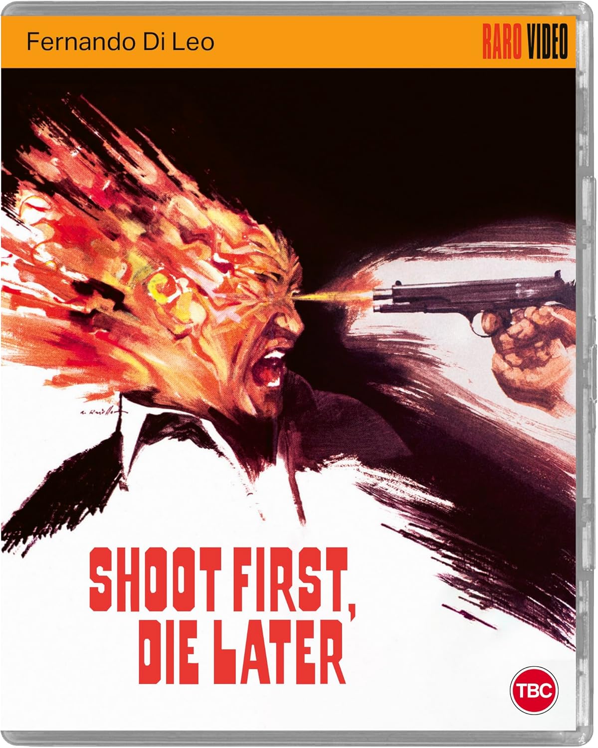 Blu-ray cover for "Shoot First, Die Later" featuring a man with a gun.