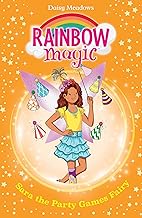Rainbow Magic: Sara the Party Games Fairy : The Birthday Party Fairies Book 2
