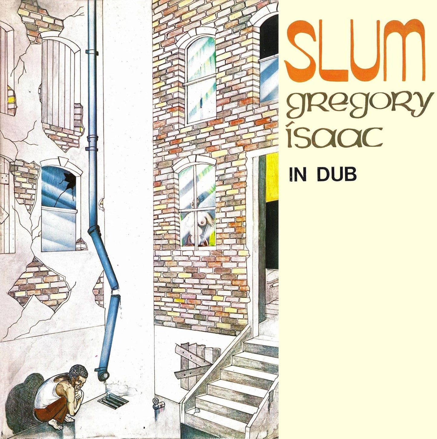Album cover for Gregory Isaacs’ “Slum In Dub” featuring a brick building.