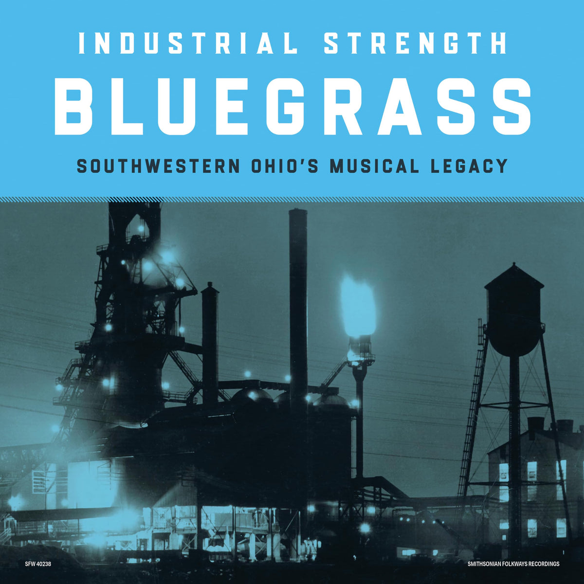 Vinyl record cover: "Industrial Strength Bluegrass" with factory silhouette.