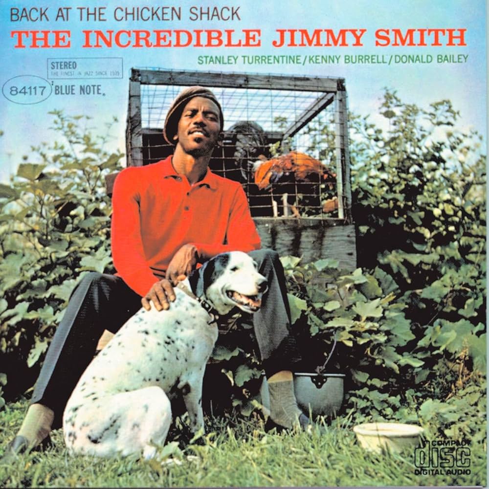 CD case featuring Jimmy Smith’s “Back At The Chicken Shack” album art.