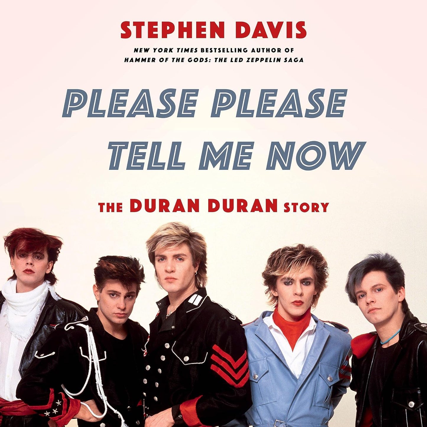 Please Please Tell Me Now: The Duran Duran Story Hardback Book
