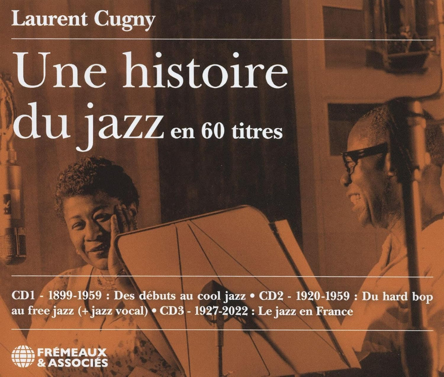 CD cover for "Une histoire du jazz en 60 titres" with a musician’s portrait.
