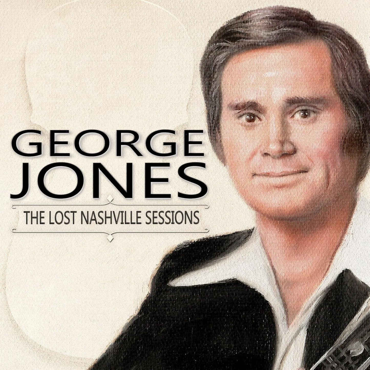 George Jones portrait album cover, “The Lost Nashville Sessions” vinyl.