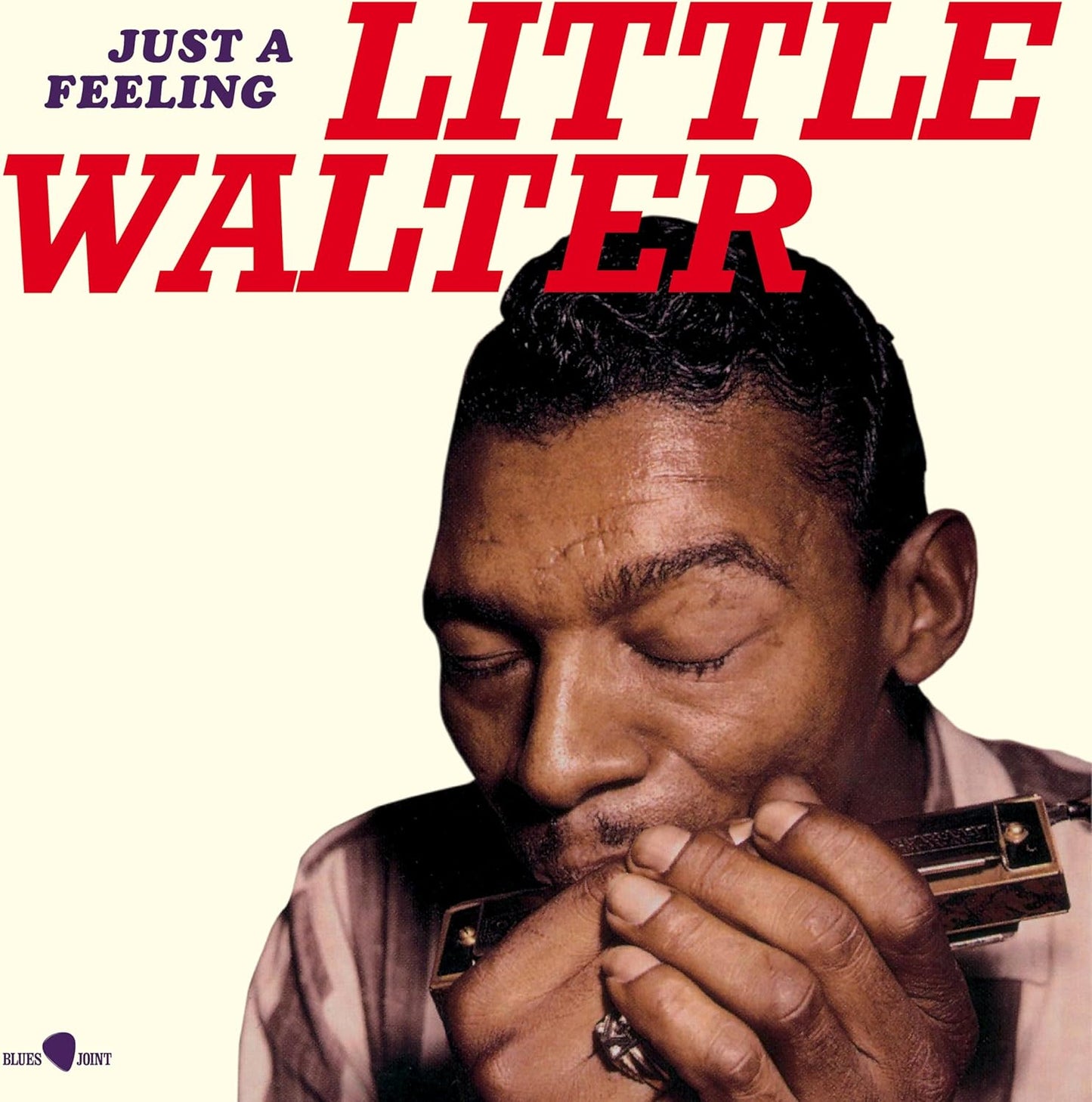 Album cover for Little Walter’s “Just A Feeling” featuring a portrait of the artist.