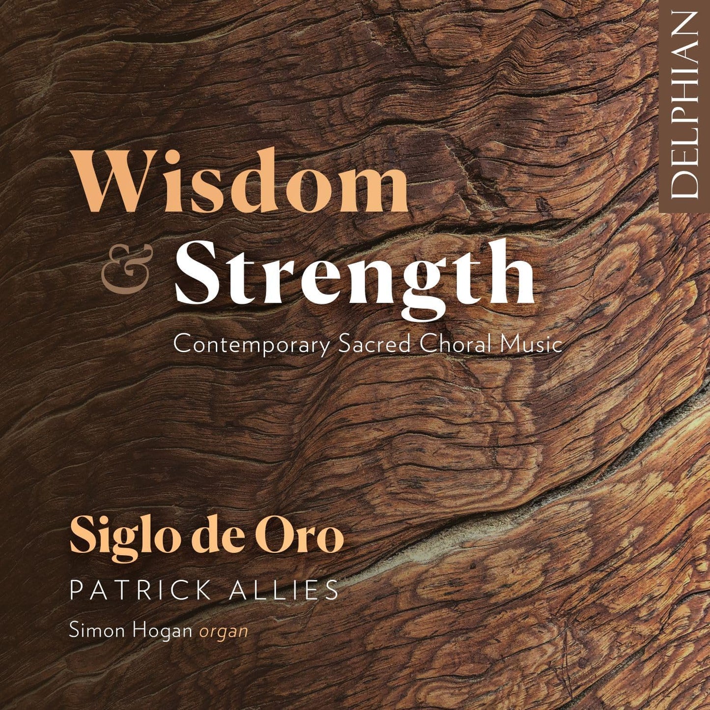 CD cover with woodgrain texture and text: "Wisdom & Strength," "Siglo De Oro.