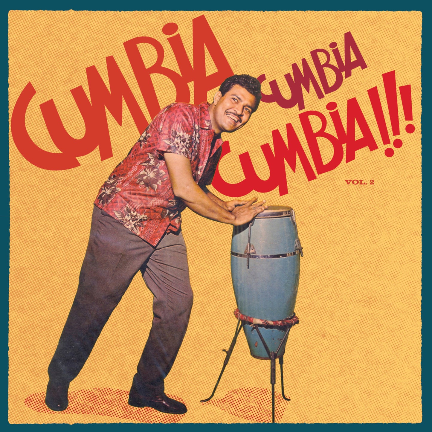 Vintage album cover featuring a man playing timbales, text “Cumbia Cumbia Cumbia!!”