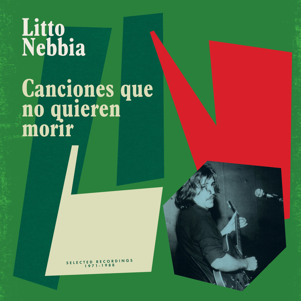 Album cover for Litto Nebbia’s “Canciones Que No Quieren Morir” vinyl record.